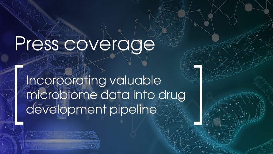 Incorporating valuable microbiome data into drug development pipeline